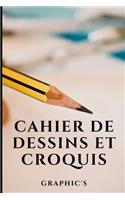 Cahier de Dessins Et Croquis: Pages blanches - crème - idéal pour exprimer sa créativité, un projet professionnel et réduire son stress et son anxiété