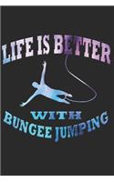 Bungee Jumping: Bungee-Jumping Notizbuch die Perfekte Geschenkidee für Extrem Sportler oder Adrenalin Freaks. Das Taschenbuch hat 120 weiße Seiten mit Punktraster d