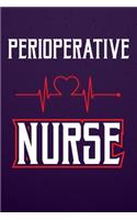 Perioperative Nurse: Perioperative Nursing Blank Lined Notebook Journal Diary 6x9