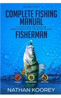 Complete Fishing Manual to Catch Big Freshwater Perch Tricks for the Basic to Pro Fisherman