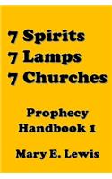 7 Spirits, 7 Lamps, 7 Churches