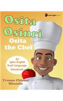 Osita Osinri - Osita the Chef (Igbo - English Storybook)