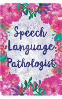 Speech-Language Pathologist