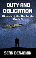 Duty and Obligation: (6 Pirates of the Badlands)