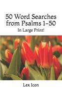 50 Word Searches from Psalms 1-50