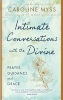 Intimate Conversations with the Divine