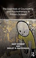 Essentials of Counselling and Psychotherapy in Primary Schools