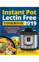 Instant Pot Lectin Free Cookbook 2019