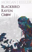 Blackbird Raven Crow
