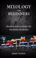 Mixology for Beginners