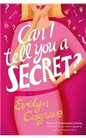Can I Tell You a Secret?