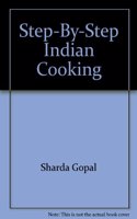 Step By Step Indian Cooking