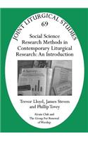 Jls 69 Social Science Research Methods in Contemporary Liturgical Research