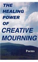 Healing Power of Creative Mourning