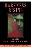 Darkness Rising Volume 4