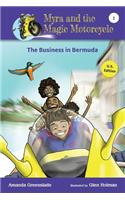 Myra and the Magic Motorcycle-The Business in Bermuda