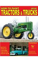 How to: Paint Tractors and Trucks