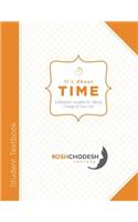 Its About Time: Kabbalistic Insights for Taking Charge of Your Life