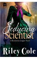 Seducing the Scientist