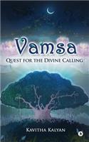 Vamsa: Quest for the Divine Calling(English)