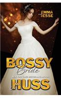 Bossy Bride