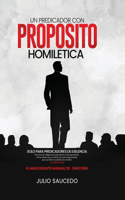 Predicador Con Propósito - Homiletica