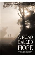 A Road Called Hope: A Gentle Guide for Discipling Teens Through Trauma