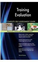 Training Evaluation Complete Self-Assessment Guide