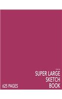 Cerise Pink Super Large Sketchbook: Big Softcover Sketchbook, 625 Pages, Giant Sketchbook, Large Sketchbook for Drawing