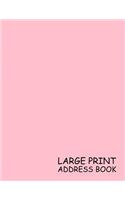 Large Print Address Book: Pink, 3 Addresses per Page - 300 Address - Great Quality Super Easy to Read - (Letter size 8.5 x 11 Inches) 100 Pages - 007(7 Address Book)