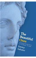Beautiful Ones
