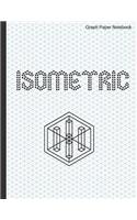 Isometric Graph Paper Notebook