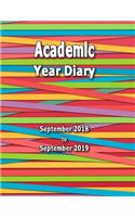 Academic Year Diary - 2018 to 2019: Sept 18- Sept 19 - Large 8.5x11 Week on Two Pages Diary