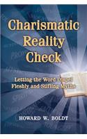 Charismatic Reality Check