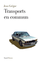 Transports en commun: (Litterature Francaise)
