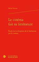 Le Cinema Fait Sa Litterature