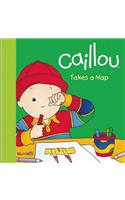 Caillou Takes a Nap