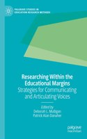 Researching Within the Educational Margins