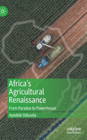 Africa's Agricultural Renaissance