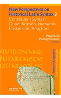 Constituent Syntax: Quantification, Numerals, Possession, Anaphora: (180/3 Trends in Linguistics. Studies and Monographs [TILSM])
