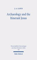 Archaeology and the Itinerant Jesus