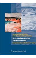 Nichtmedikamentöse Schmerztherapie
