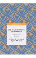 Neo-Environmental Determinism