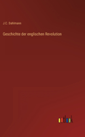 Geschichte der englischen Revolution