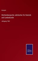 Württembergische Jahrbücher für Statistik und Landeskunde