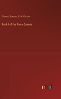 Book I of the Faery Queene