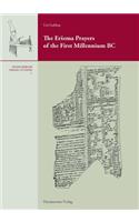 The Ersema Prayers of the First Millennium BC