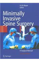 Minimally Invasive Spine Surgery