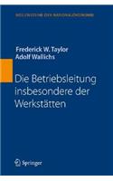 Die Betriebsleitung Insbesondere Der Werkstätten