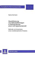 Quantifizierung von Naehrstoffeintraegen in Kleinstrukturen einer Loe-Agrarlandschaft